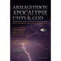 Armageddon Apocalypse UFO's & GOD - Paperback