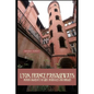 Lyon, France Passageways: Roman Aqueduct of Gier, Traboules and Bridges - Paperback