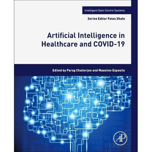 Artificial Intelligence in Healthcare and Covid-19 - Paperback