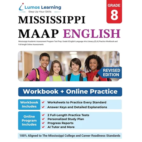 Mississippi Academic Assessment Program Test Prep: Grade 8 English Language Arts Literacy (ELA) Practice Workbook and Full-length Online Assessments: - Paperback