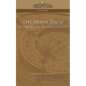 The Aryan Race: Its Origins and Its Achievements - Paperback