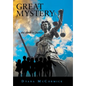 Great Mystery - Hardcover