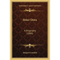 Sister Dora: A Biography (1880) - Paperback
