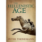 The Hellenistic Age - Hardcover