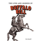 The Lives and Legends of Buffalo Bill: Native Peoples and Cattle Ranching in the American West - Paperback