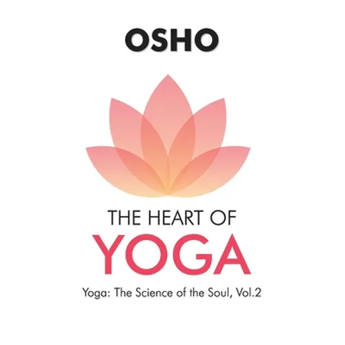 The Heart of Yoga - Paperback