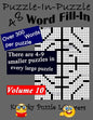 Puzzle-in-Puzzle Word Fill-In Puzzles, Volume 10: 48 Puzzles - Paperback