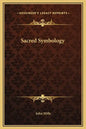 Sacred Symbology - Hardcover
