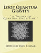 Loop Quantum Gravity: " A Theory of Quantum Space-Time " - Paperback