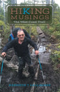 Hiking Musings: The West Coast Trail - Hardcover