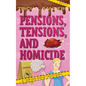 Pensions, Tensions, and Homicide - Paperback