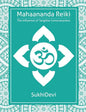 Mahaananda Reiki: The Influence of Tangible Consciousness - Paperback