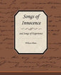 Songs of Innocence and Songs of Experience - Paperback