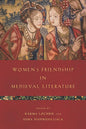 Women's Friendship in Medieval Literature - Hardcover