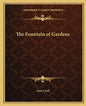 The Fountain of Gardens - Paperback