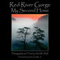 Red River Gorge: My Second Home - Hardcover