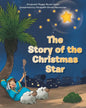 The Story of the Christmas Star - Paperback