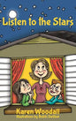 Listen to the Stars - Hardcover
