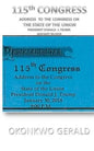 115th CONGRESS ADDRESS TO THE CONGRESS ON THE STATE OF THE UNION: Donald J. Trump's State of the Union Address Issued on: January 30, 2018 - Paperback