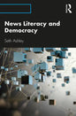 News Literacy and Democracy - Paperback