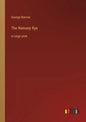 The Romany Rye: in large print - Paperback