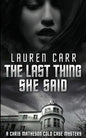 The Last Thing She Said - Paperback