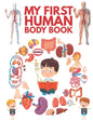 My First Human Body Book: The Human Body For Children, Look inside your body. - Paperback
