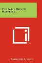 The Early Days Of Maryknoll - Paperback