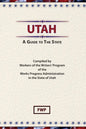 Utah: A Guide To The State - Hardcover