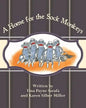 A Home for the Sock Monkeys - Paperback