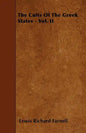 The Cults Of The Greek States - Vol. II - Paperback