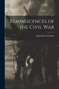 Reminiscences of the Civil War - Paperback