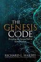 The Genesis Code: Revealing the Ancient Path to Inner Freedom - Paperback