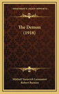 The Demon (1918) - Hardcover