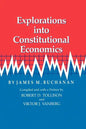 Explorations Into Constitutional Economics - Paperback