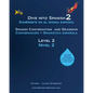 Dive into Spanish 2: Spanish Conversation and Grammar Level 2 - Paperback