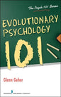 Evolutionary Psychology 101 - Paperback
