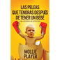 Las peleas que tendrás después de tener un bebé - Paperback