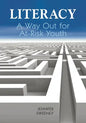 Literacy: A Way Out for At-Risk Youth - Paperback
