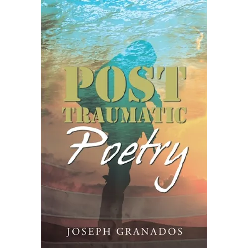 Post Traumatic Poetry - Paperback