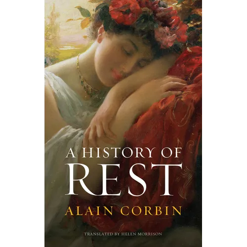 A History of Rest - Paperback
