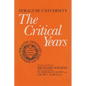Syracuse University: Volume III: The Critical Years - Hardcover
