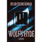 Wolf's Hyde - Paperback