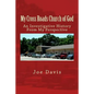 My Cross Roads Church of God: An Investigative History From My Perspective - Paperback