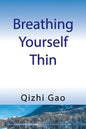 Breathing Yourself Thin - Paperback