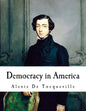 Democracy in America: Alexis De Tocqueville - Paperback