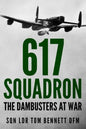 617 Squadron: The Dambusters at War - Paperback