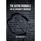 The Kathu Journals: Out of Lovecraft's Providence - Hardcover