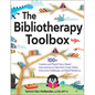 The Bibliotherapy Toolbox: 100+ Creative and Playful Story-Based Interventions to Help Kids Create Safety, Overcome Challenges, and Build Resiliency - Paperback