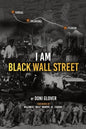 I Am Black Wall Street - Paperback